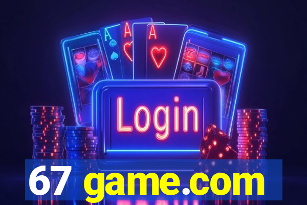 67 game.com